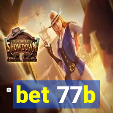 bet 77b